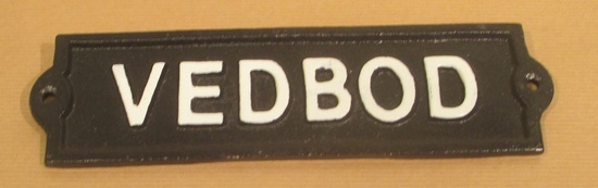 Gjutjärnsskylt: Vedbod