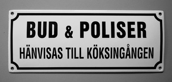 Emaljskylt Bud & Polis